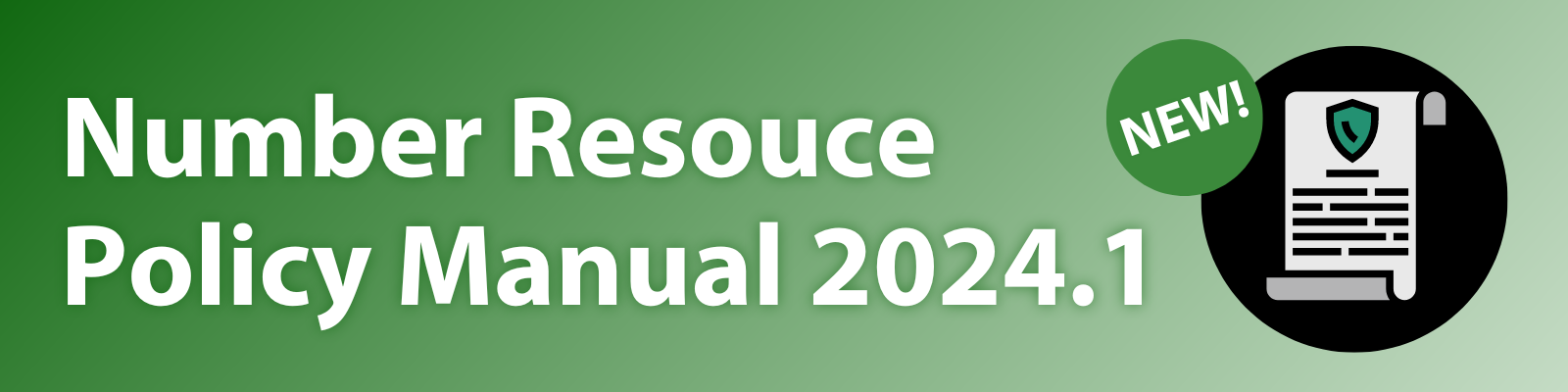 New! Number Resource Policy Manual 2024.1