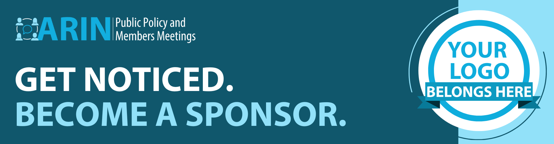 Become a Sponsor Supporting the Operating and Growth of the Internet: Your Logo Belongs Here